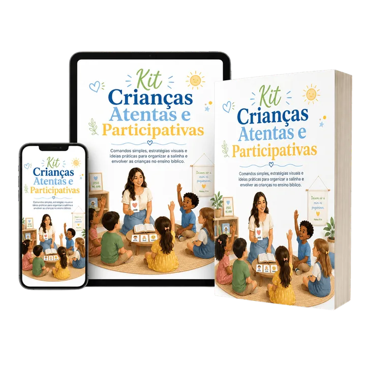 Kit Crianças Atentas e Participativas